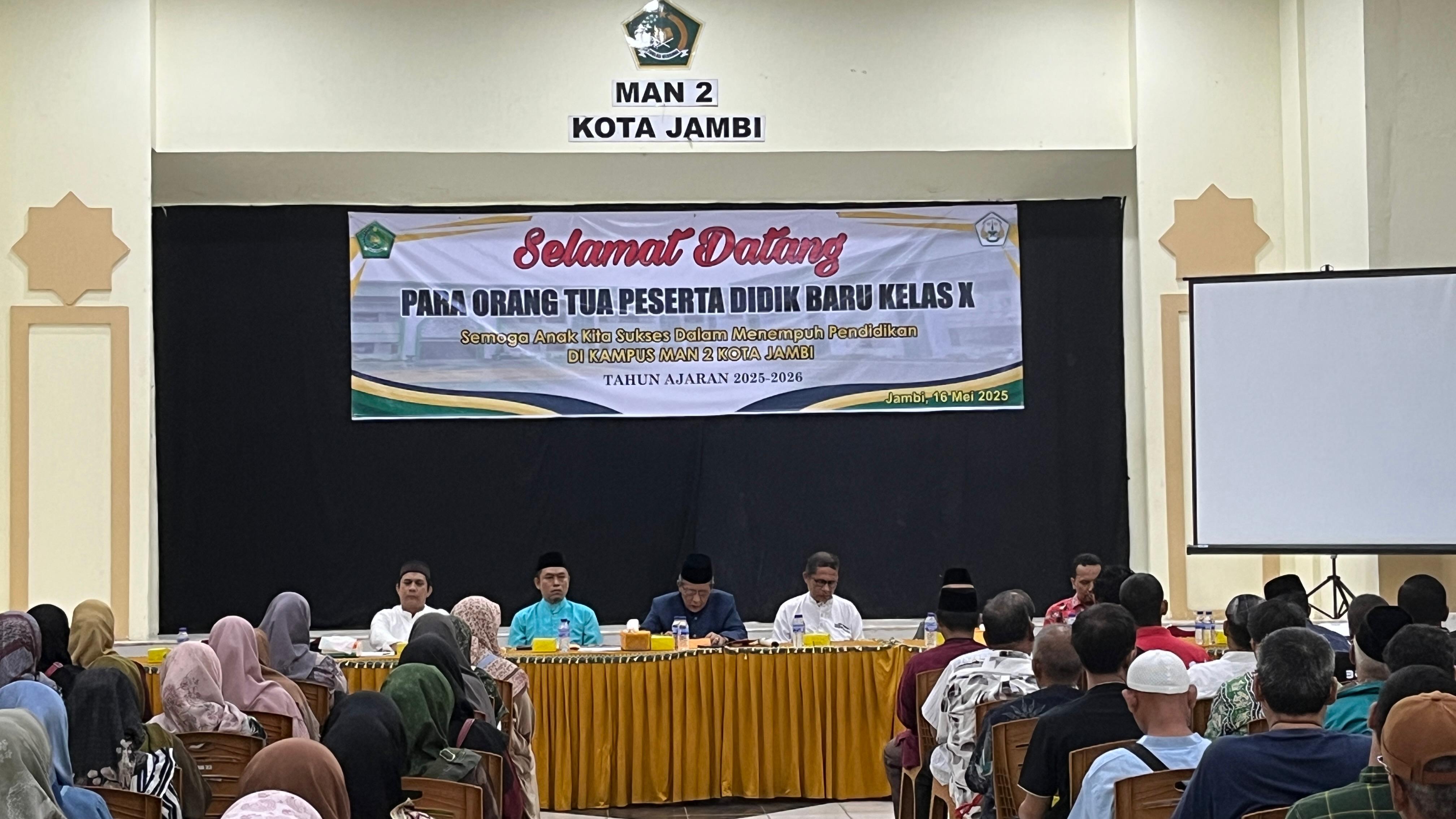 Wujudkan Kolaborasi Pendidikan, MAN 2 Kota Jambi Gelar Pertemuan Orang Tua Peserta Didik Baru Bersama Komite dan Madrasah