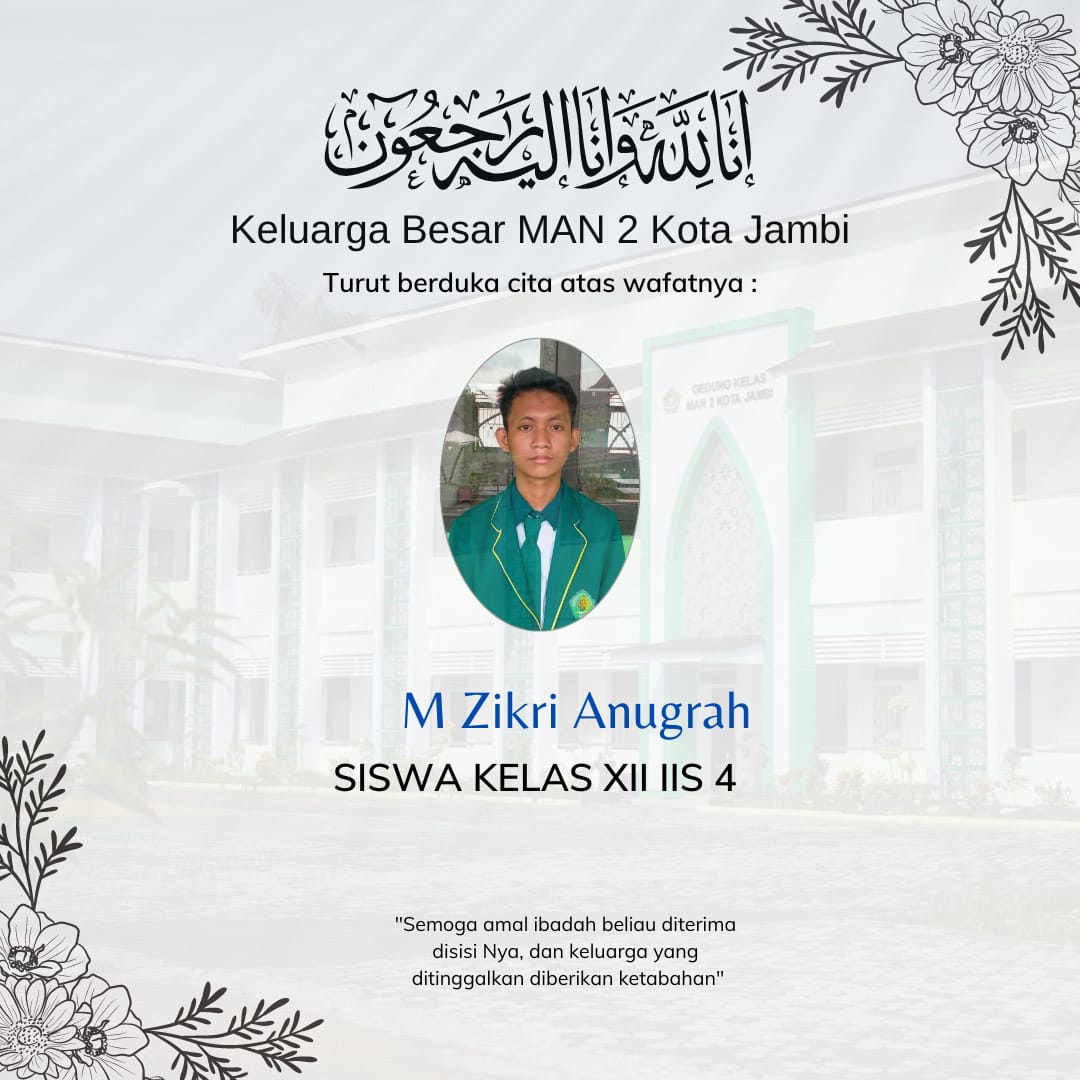 MAN 2 Kota Jambi Berduka